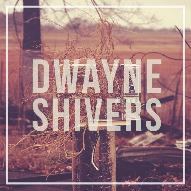Dwayne Shivers EP