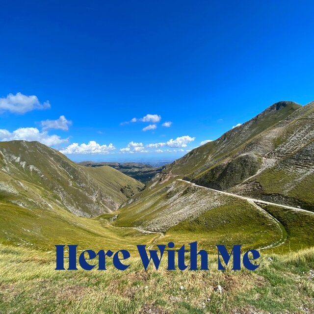 Here With Me