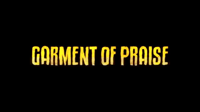 Garment Of Praise