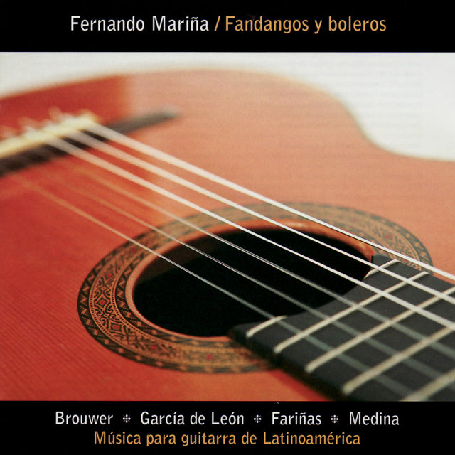 Fandangos y boleros - Musica para guitarra de Latinoamerica