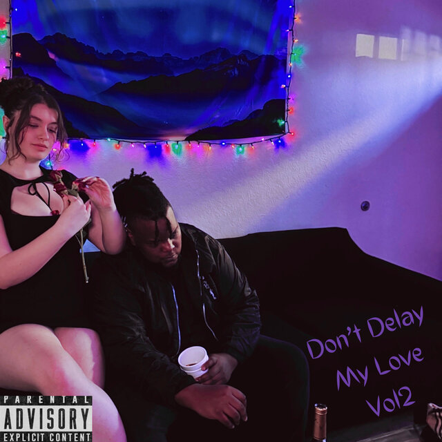 Don't Delay My Love, Vol.II