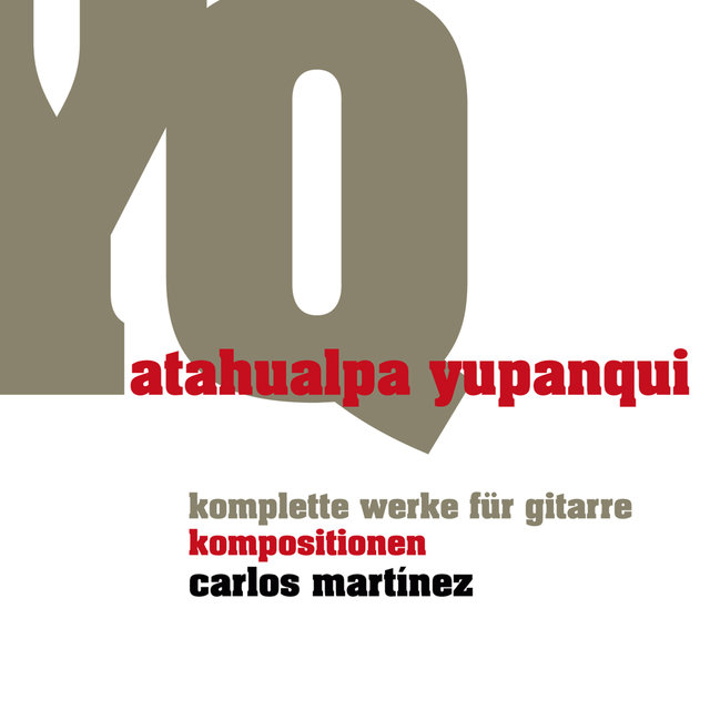 Atahualpa Yupanqui, Komplette Werke Für Gitarre: Kompositionen