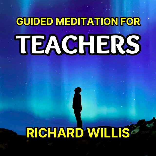 Guided Meditation for Teachers