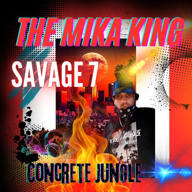 The Mika King Savage 7 Concrete Jungle