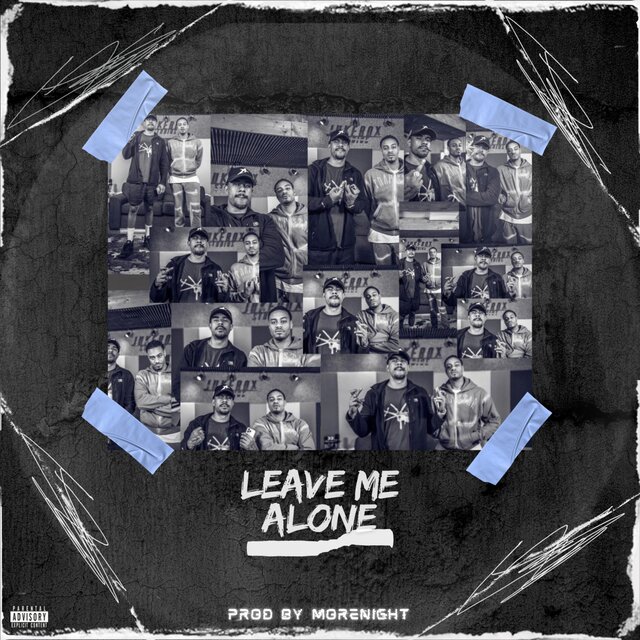 Leave Me Alone