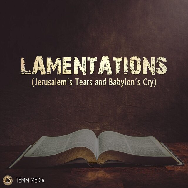 LAMENTATIONS