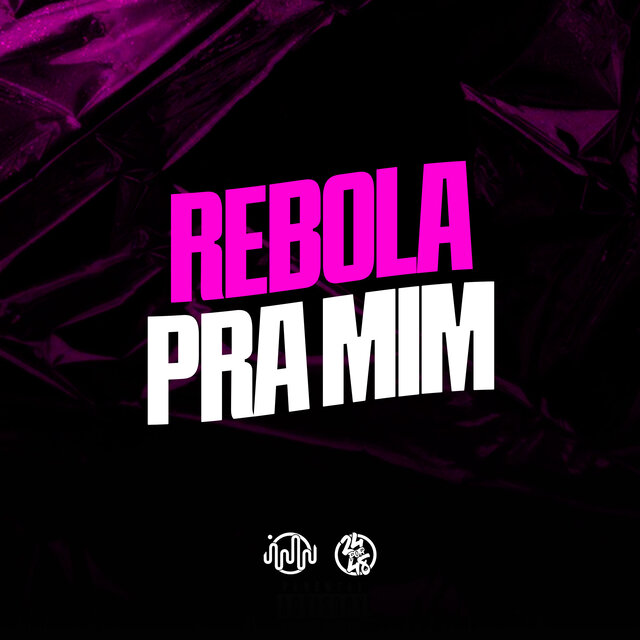 Rebola pra Mim