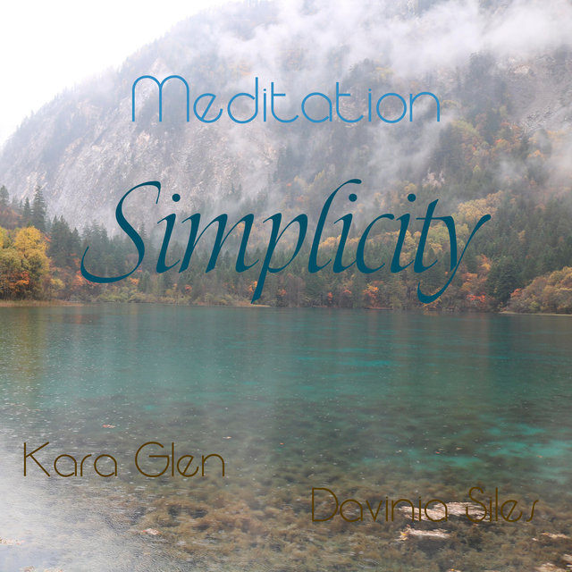 Meditation - Simplicity
