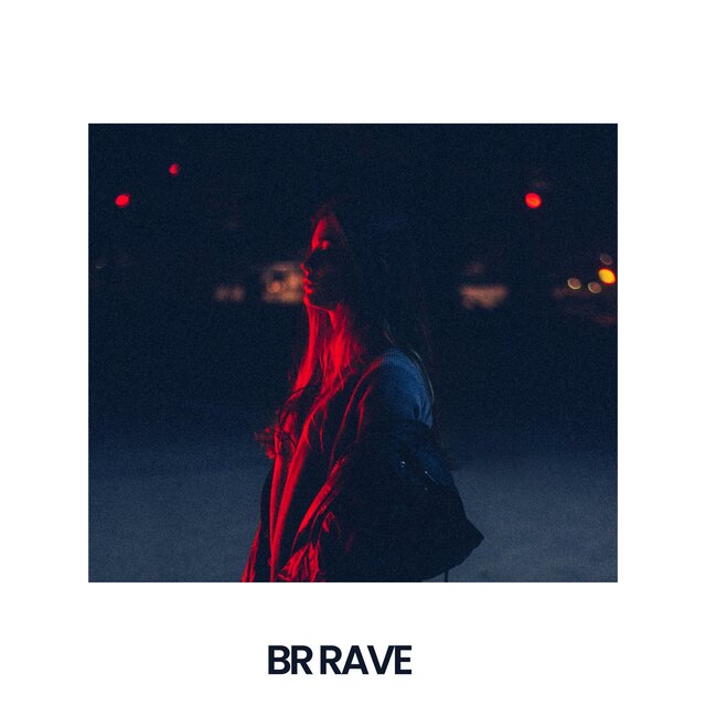 Br Rave