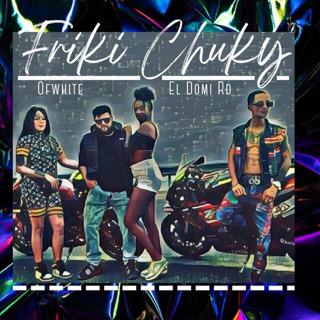 Friki Chuky