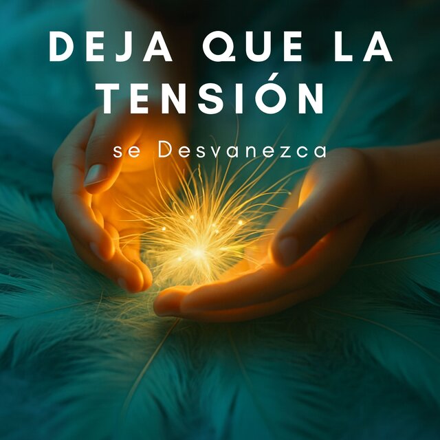 Deja Que la Tensión se Desvanezca