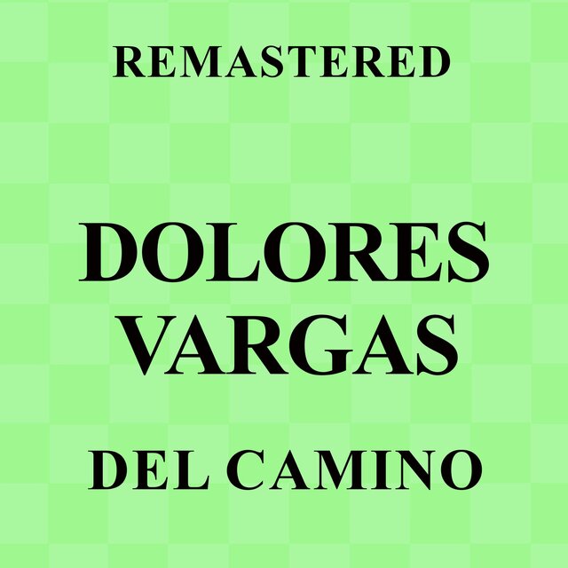 Del camino (Remastered)