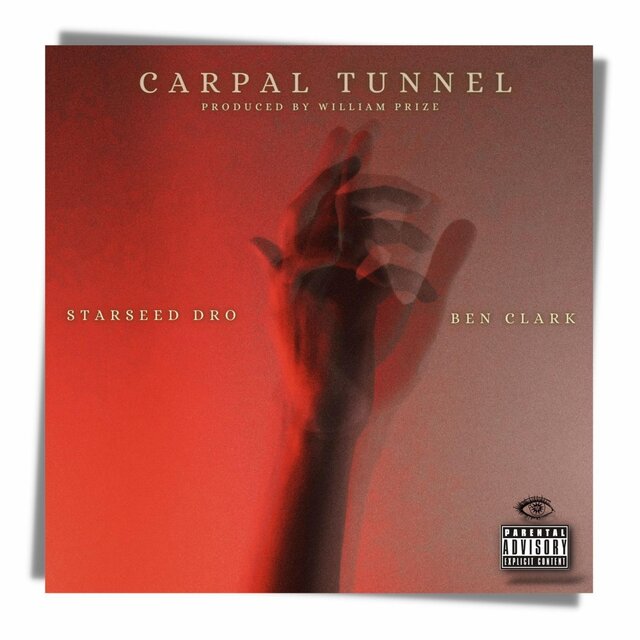 Carpal Tunnel (feat. Ben Clark)