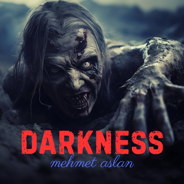 DARKNESS