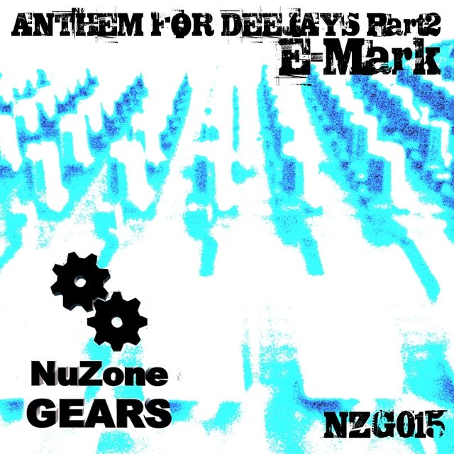 Anthem For Deejays Part 2