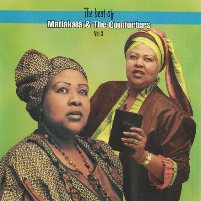 The Best Of Matlakala and the Comforters Vol. 3