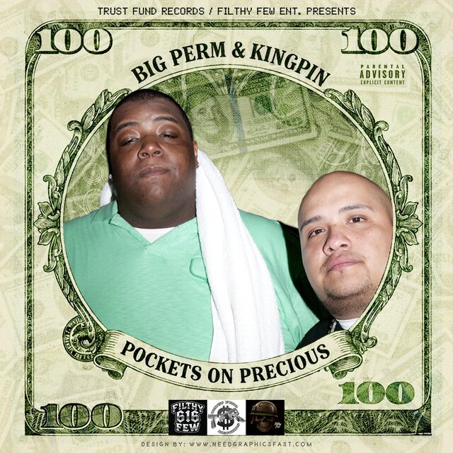 Pockets on Precious (feat. Big Perm) by Kingpin Tha Rhyme Boss & Big ...