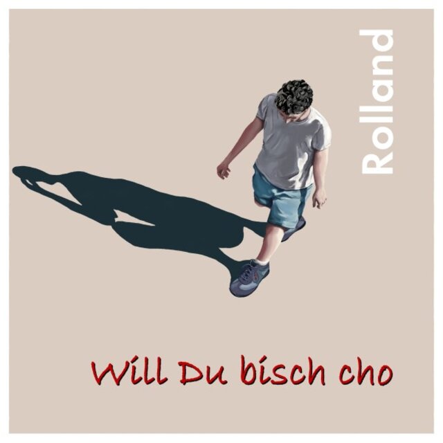 Will Du bisch cho