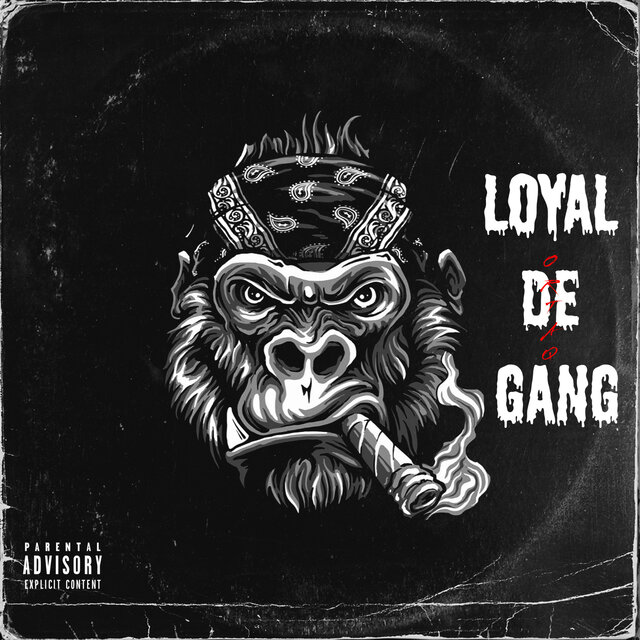 Loyal De Gang