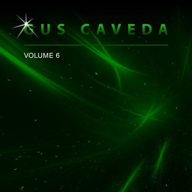 Gus Caveda, Vol. 6