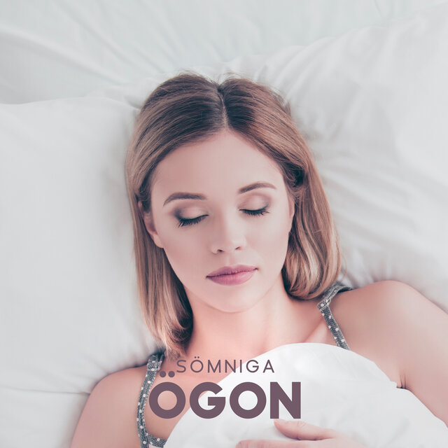 Sömniga ögon (Mjuk sömn, Avkoppling och djup vila)