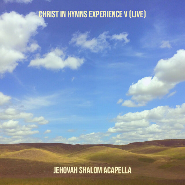 Christ in Hymns Experience V (Live)
