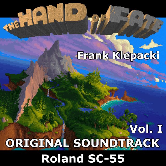 The Legend of Kyrandia II: The Hand of Fate: Roland SC-55, Vol.I (Original Game Soundtrack)