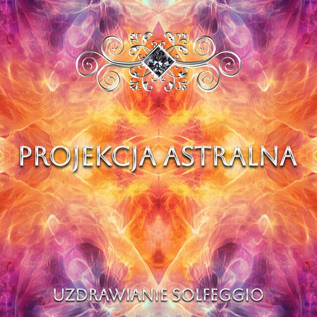 Projekcja Astralna
