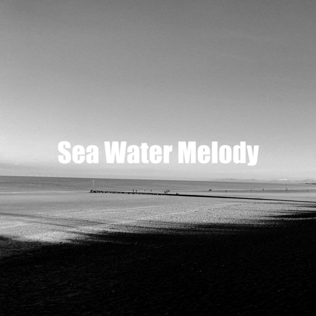 Sea Water Melody