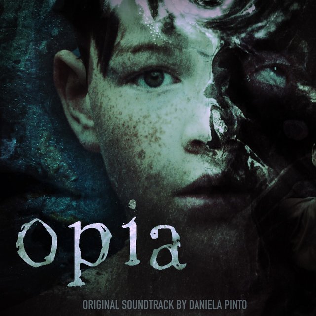 Opia (Original Motion Picture Soundtrack)