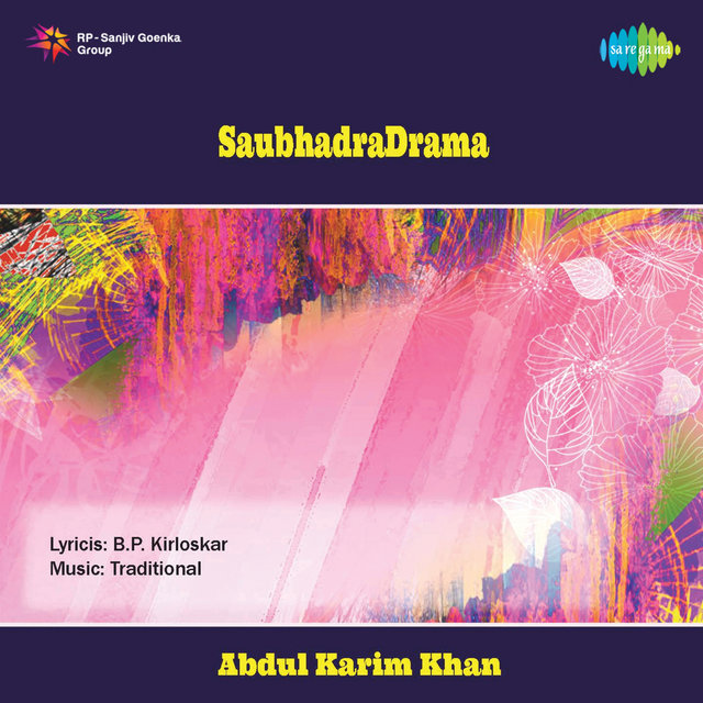 Saubhadra - Drama