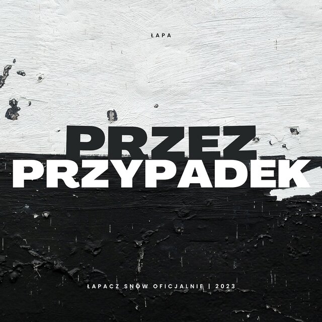 Przez przypadek