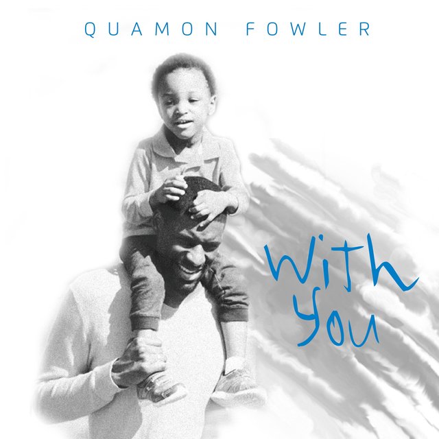 With You (feat. Sha'leia James & Lil Q)