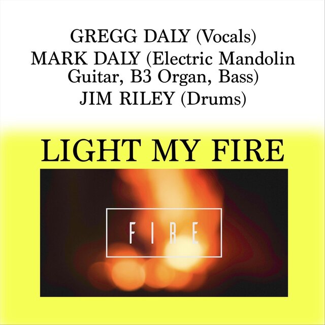 Light My Fire