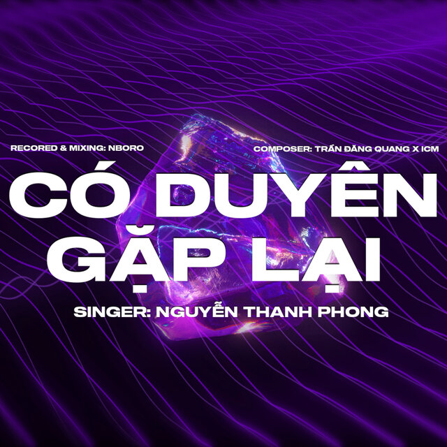 Có Duyên Gặp Lại