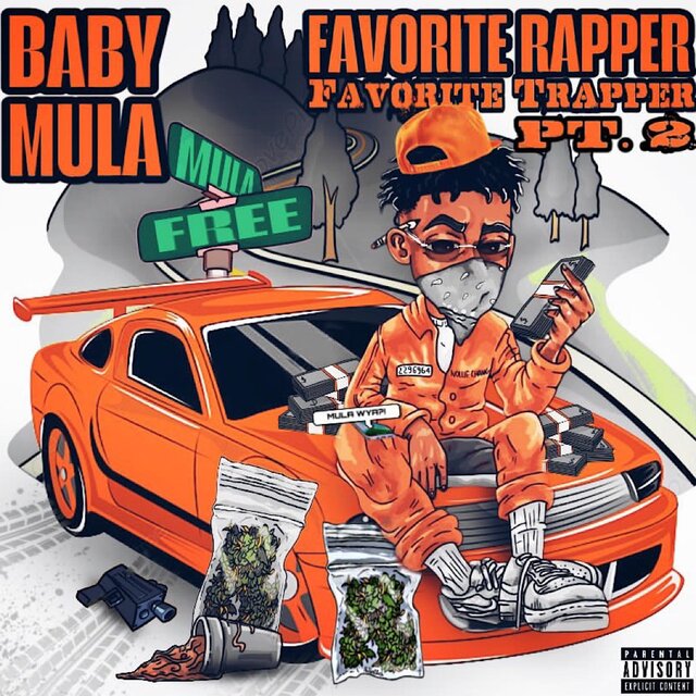 Favorite Rapper Favorite Trapper 2