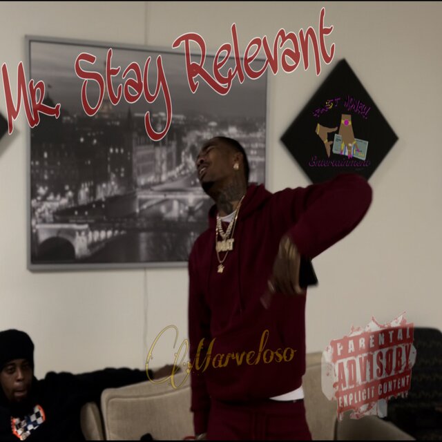 Mr. Stay Relevant