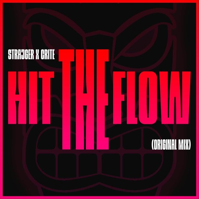 Hit the Flow