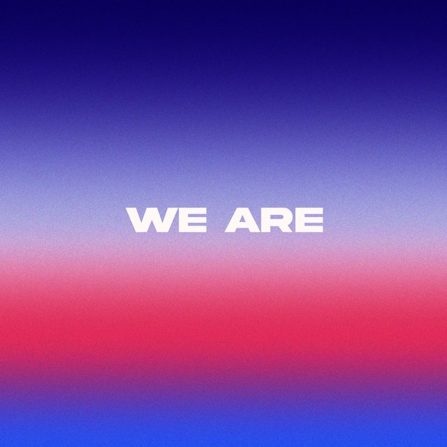 We Are