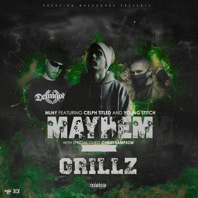 Mayhem (Millz Grillz Remix)
