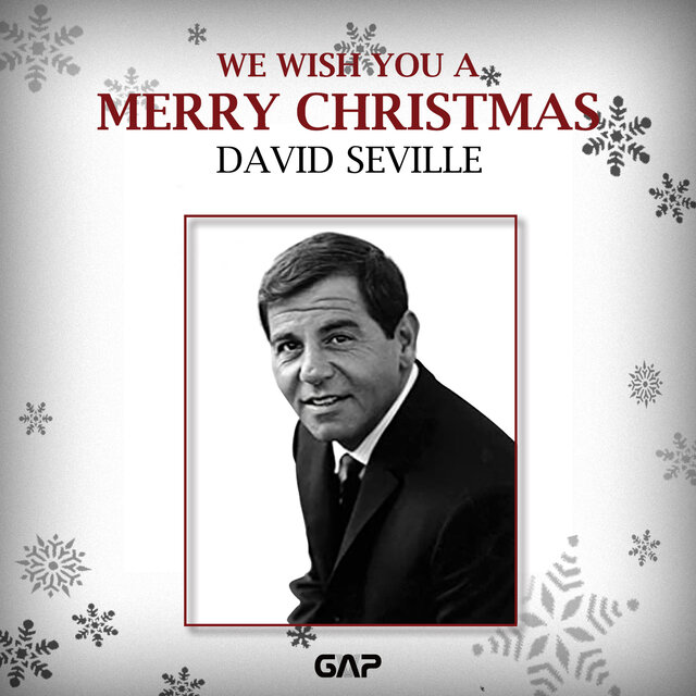 DAVID SEVILLE & THE CHIPMUNKS - WE WISH YOU A MERRY CHRISTMAS