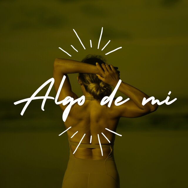 Algo de Mi
