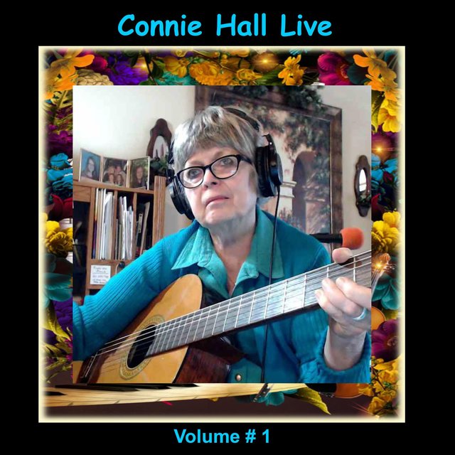 Connie Hall Live, Vol. 1