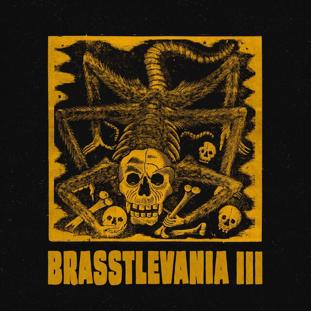 Brasstlevania III