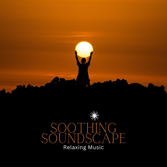 Soothing Soundscape