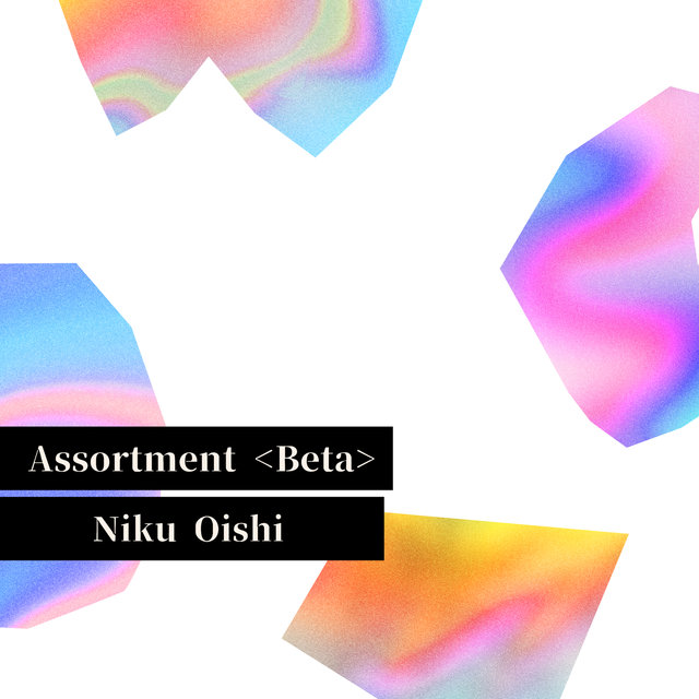 Assortment <Beta>