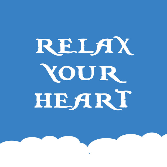 Relax Your Heart