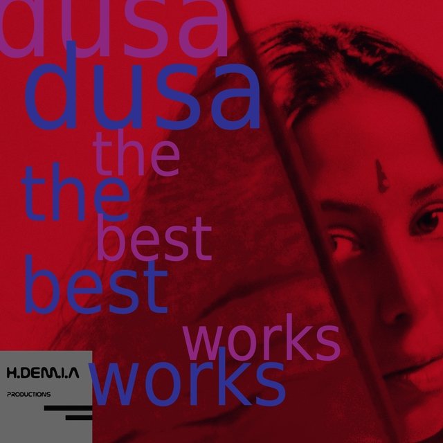 Dusa: The Best Works