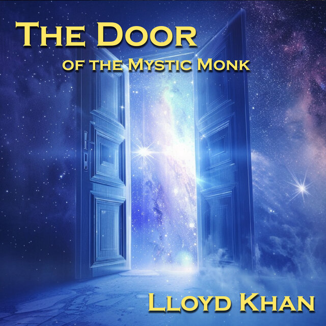 The Door of the Mystic Monk