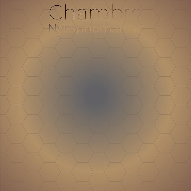 Chambre Nymphomaniac